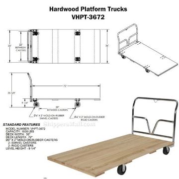 Hardwood Platform Truck 1.6K Lb 36Wx72L Part #: VHPT-3672 drawing Hardwood platform truck with a hardwood deck. Has a 1600 lb. capacity. Mold on Rubber casters. Part #: VHPT-3672 drawing