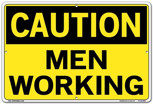 Caution Men Working Sign 