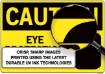 Caution sign sharp images - SI-C-01-GRP