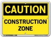 "CAUTION - CONSTRUCTION ZONE" Sign in 28 Substrate Variations to fit your needs. Choose your Thickness, Material and Size.