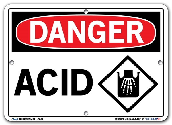 DANGER - Acid - Sign in 28 Size and Material Variations to fit your needs.