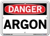 DANGER - Argon - Sign in 28 Size and Material Variations to fit your needs.