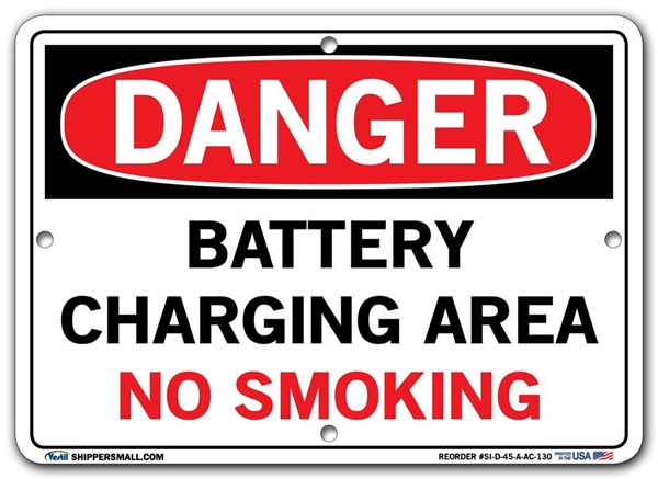DANGER - Battery Charging Area No Smoking - Sign in 28 Size and Material Variations to fit your needs.
