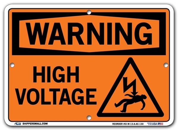 WARNING - High Voltage signs. Choose from 28 different materials for each sign. Part #: SI-W-13-GRP