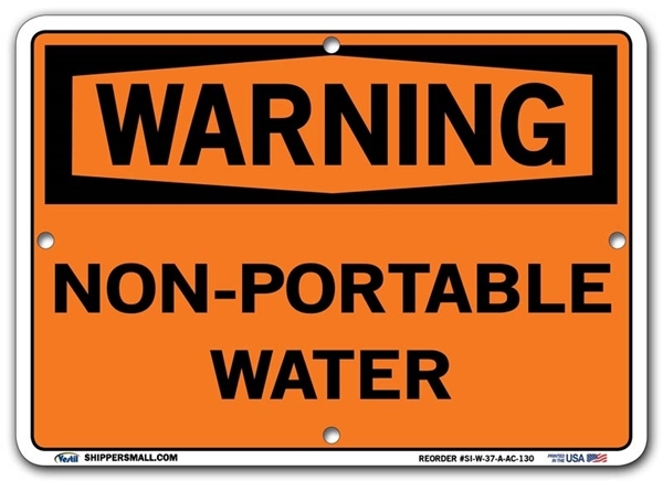WARNING - Non-potable Water signs. Choose from 28 different materials for each sign. Part #: SI-W-37-GRP
