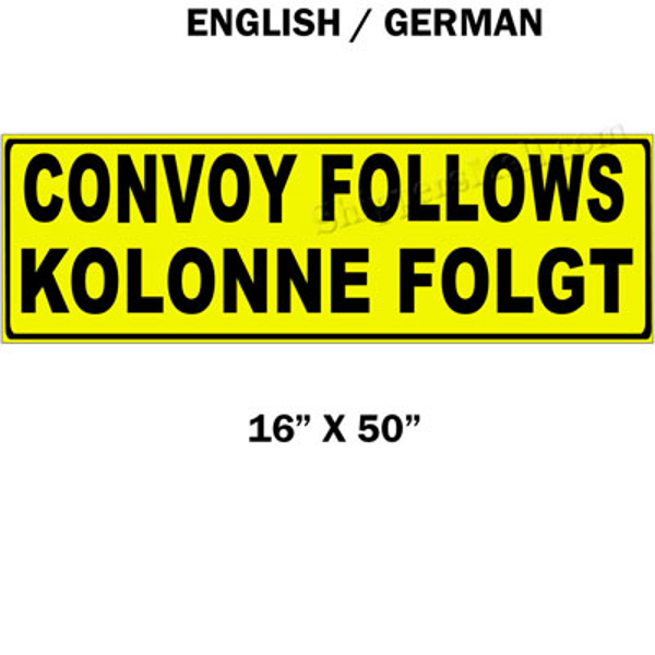 English / German Military Convoy Follows Sign