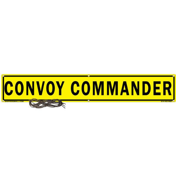 Convoy Commander US Military Convoy Sign, PVC 13 OZ - 50" X 8"