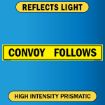 Convoy Follows US Military Convoy Sign, Alum HIP 0.08 - 50" X 8"