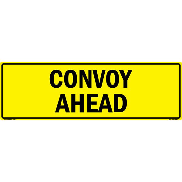 Convoy Ahead US Military Convoy Sign, PVC 13 OZ - 50" X 16"