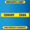 Convoy Ends US Military Convoy Sign, Alum HIP 0.080 - 50" X 8"