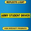 Army Student Driver US Military Convoy Sign, Alum HIP 0.08 - 50" X 8"