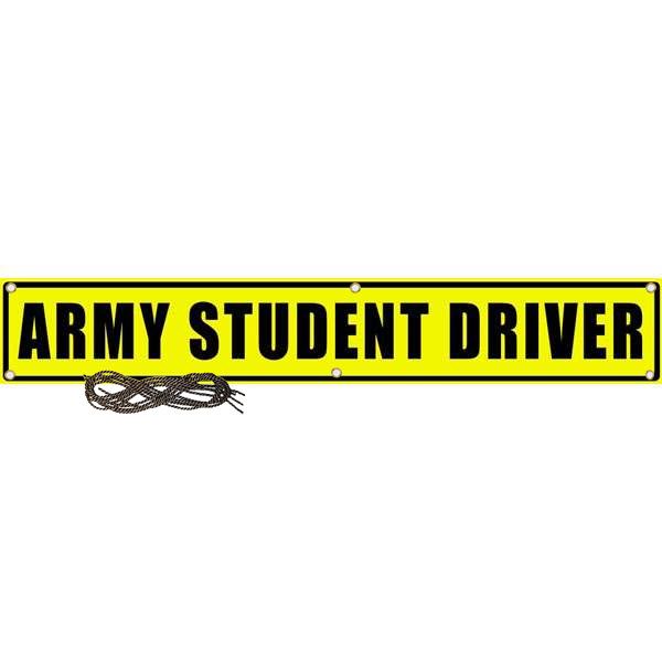 US Military Convoy Sign, Army Student Driver, PVC 13 OZ - 50" X 8" 