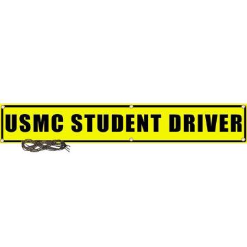USMC Student Driver US Military Convoy Sign,  PVC 13 OZ - 50" X 8" - MC106PBY13YLBLK50X08  USMC Student Driver US Military Convoy Sign,  PVC 13 OZ - 50" X 8"