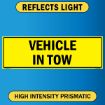 US Military Convoy Sign, VEHICLE IN TOW, Alum HIP 0.080 - 50" X 16" 