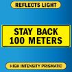 US Military Convoy Sign, Stay Back 100 Meters, Alum HIP 0.063 - 50" X 16"