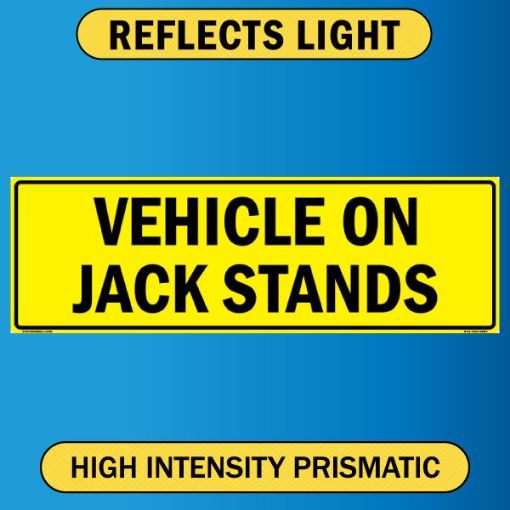 US Military Convoy Sign, VEHICLE ON JACK STANDS, Alum HIP 0.063 - 50" X 16" 
