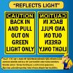 Caution; Back In or Pull Out on Green Light Only, Alum HIP 0.063 - 24" X 36" 