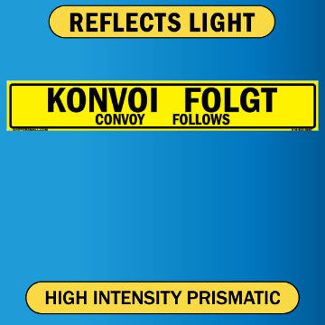 Bilingual German/English Convoy Ends Sign, Aluminum HIP Reflective 0.063, 50x8 German/English Bilingual Convoy Ends Sign, Reflective Alum HIP 0.063 - 50x8
