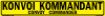 Reflective Convoy Ahead Sign, Bilingual German/English, 0.080 Alum HIP - 50x16