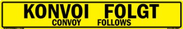 Bilingual German/English Convoy Ends Sign, Aluminum HIP Reflective 0.080, 50x8 German/English Bilingual Convoy Ends Sign, Reflective Alum HIP 0.080 - 50x8