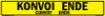 Reflective Convoy Ends Sign, Bilingual German/English, 0.080 Alum HIP - 50x8