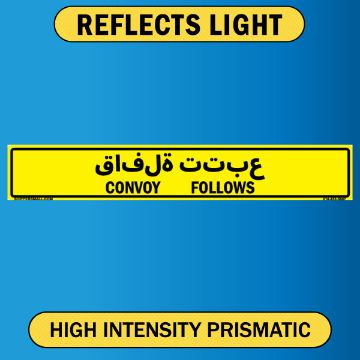 Convoy Follows Sign, Bilingual Arabic/English, Aluminum HIP 0.063, 50x8 Convoy Follows Sign, Bilingual Arabic and English, Aluminum HIP 0.063, 50x8