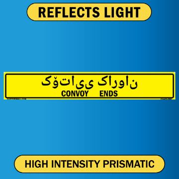 Convoy Ends Sign, Bilingual Kurdish/English, Aluminum HIP 0.080, 50x8 Convoy Ends, Bilingual Kurdish/English, Alum HIP 0.080 - 50" x 8"