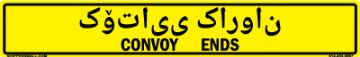 Bilingual Kurdish/English Convoy Ends Sign, Reflective Aluminum HIP 0.080, 50x8 Bilingual Kurdish/English Convoy Ends Sign, Alum HIP 0.080, 50x8