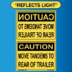 Move Tandems & Mirrored Loading Dock Sign, Alum HIP 0.063 - 18" X 24"