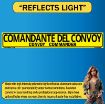 Reflective Convoy Commander Sign, Alum HIP 0.063, Bilingual Spanish/English, 50x8