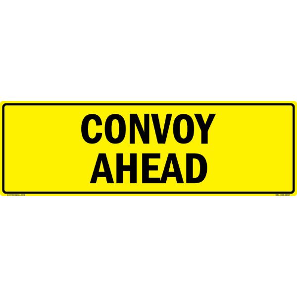 "Convoy Ahead US Military Convoy Sign, Aluminum HIP 0.063, 50x16 inches"