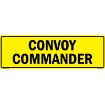 "Convoy Commander US Military Convoy Sign, Aluminum HIP 0.08, 50x16 inches"