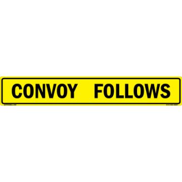 MC102AH63YLBLK50X08 - Convoy Follows US Military Convoy Sign - Alum HIP 0.063 - 50x8 "Convoy Follows US Military Convoy Sign, Aluminum HIP 0.063, 50x8 inches"