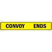 "Convoy Ends US Military Convoy Sign, Aluminum HIP 0.080, 50x8 inches"