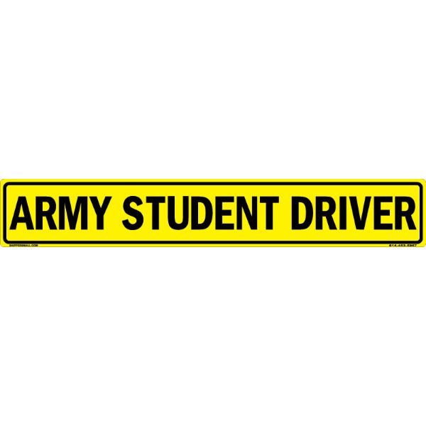 "Army Student Driver US Military Convoy Sign, Aluminum HIP 0.08, 50x8 inches"