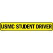 "USMC Student Driver US Military Convoy Sign, Aluminum HIP 0.063, 50x8 inches"