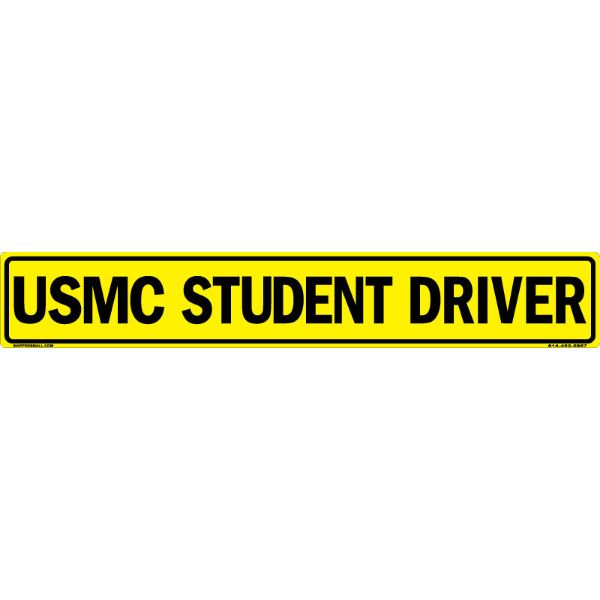 "USMC Student Driver US Military Convoy Sign, Aluminum HIP 0.063, 50x8 inches"