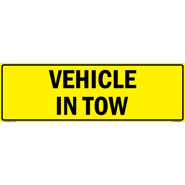 "VEHICLE IN TOW US Military Convoy Sign, Aluminum HIP 0.080, 50x16 inches"