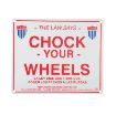Reflective Aluminum Chock Your Wheels Safety Sign - SF-1012